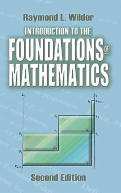 Introduction to the Foundations of Mathematics (eBook, ePUB) - Wilder, Raymond L.