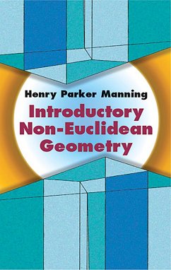 Introductory Non-Euclidean Geometry (eBook, ePUB) - Manning, Henry Parker