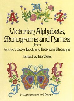 Victorian Alphabets, Monograms and Names for Needleworkers (eBook, ePUB) - Godey's Lady's Book