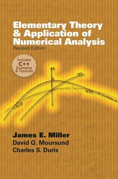 Elementary Theory and Application of Numerical Analysis (eBook, ePUB) - Moursund, David G.