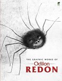 The Graphic Works of Odilon Redon (eBook, ePUB)