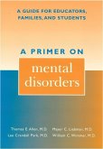 A Primer on Mental Disorders (eBook, ePUB) A Primer on Mental Disorders (eBook, ePUB)
