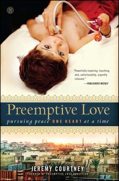 Preemptive Love (eBook, ePUB) - Courtney, Jeremy