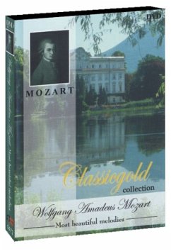 Classicgold Collection: Wolfgang Amadeus Mozart Classicgold Collection: Wolfgang Amadeus Mozart