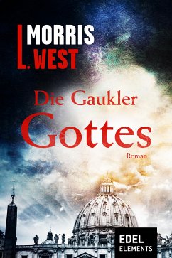 Die Gaukler Gottes (eBook, ePUB) - West, Morris L.