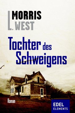 Tochter des Schweigens (eBook, ePUB) - West, Morris L.