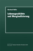 Lebensgeschichte und Marginalisierung