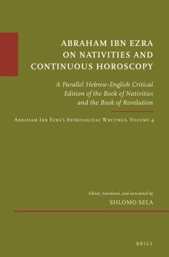 Abraham Ibn Ezra on Nativities and Continuous Horoscopy - Sela, Shlomo