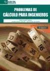 Problemas de cálculo para ingenieros - Martín Ordóñez, Pablo; García Garrosa, Amelia; Getino Fernández, Juan