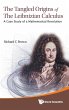 TANGLED ORIGINS OF THE LEIBNIZIAN CALCUL - Bild 1