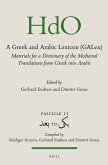A Greek and Arabic Lexicon (Galex): Materials for a Dictionary of the Mediaeval Translations from Greek Into Arabic. Fascicle 11, &#1576;&#1593;&#1583