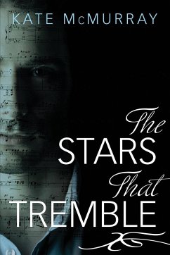 The Stars That Tremble - Mcmurray, Kate