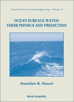 Ocean Surface Waves: Their Physics and Prediction - Massel, Stanislaw Ryszard