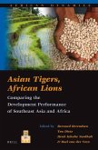 Asian Tigers, African Lions: Comparing the Development Performance of Southeast Asia and Africa
