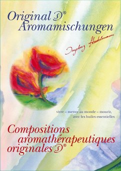 Compositions aromathérapeutiques originales (eBook, ePUB) - Stadelmann, Ingeborg