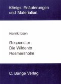 Gespenster, Die Wildente und Rosmersholm. Textanalyse und Interpretation. (eBook, PDF)