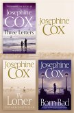 Josephine Cox 3-Book Collection 2: The Loner, Born Bad, Three Letters (eBook, ePUB)