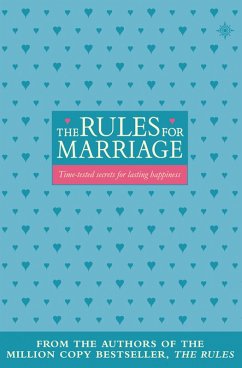 The Rules for Marriage (eBook, ePUB) - Fein, Ellen; Schneider, Sherrie