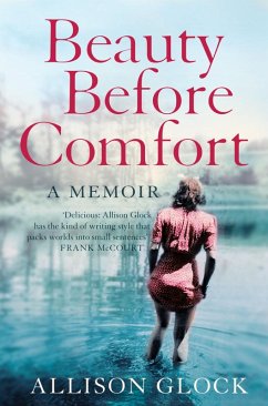 Beauty Before Comfort (eBook, ePUB) - Glock, Allison