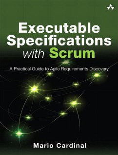 Executable Specifications with Scrum (eBook, PDF) - Cardinal, Mario