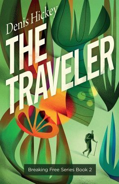 The Traveler - Hickey, Denis