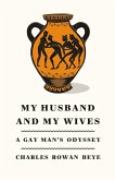 My Husband and My Wives (eBook, ePUB)