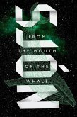 From the Mouth of the Whale (eBook, ePUB)