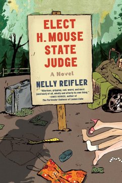 Elect H. Mouse State Judge (eBook, ePUB) - Reifler, Nelly