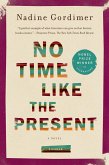 No Time Like the Present (eBook, ePUB)