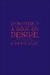 Unmastered: A Book on Desire, Most... - Bild 1