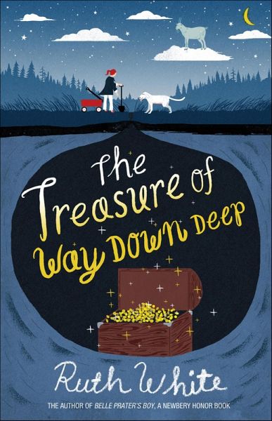 The Treasure of Way Down Deep (eBook, ePUB) The Treasure of Way Down Deep (eBook, ePUB)