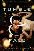 Tumble & Fall (eBook, ePUB)