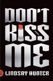 Don't Kiss Me (eBook, ePUB)