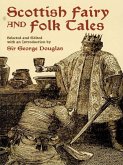 Scottish Fairy and Folk Tales (eBook, ePUB)