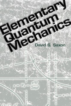 Elementary Quantum Mechanics (eBook, ePUB) - Saxon, David S.