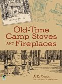 Old-Time Camp Stoves and Fireplaces (eBook, ePUB)