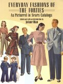 Everyday Fashions of the Forties As Pictured in Sears Catalogs (eBook, ePUB)