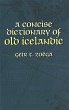 Concise Dictionary of Old Icelandic... - Bild 1