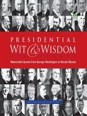 Presidential Wit and Wisdom (eBook, ePUB)