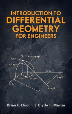 Introduction to Differential Geometry for Engineers (eBook, ePUB) - Doolin, Brian F.; Martin, Clyde F.