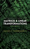Introduction to Matrices and Linear Transformations (eBook, ePUB)