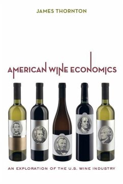 American Wine Economics (eBook, ePUB) - Thornton, James