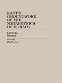 Kant's Groundwork of the Metaphysics of Morals (eBook, ePUB)