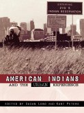 American Indians and the Urban Experience (eBook, ePUB)