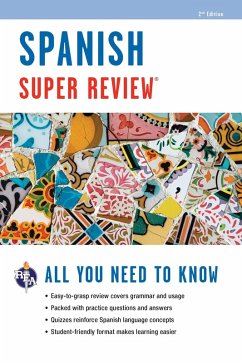 Spanish Super Review, 2nd Ed. (eBook, ePUB) - Rea, The Editors of