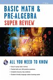 Basic Math & Pre-Algebra Super Review (eBook, ePUB)