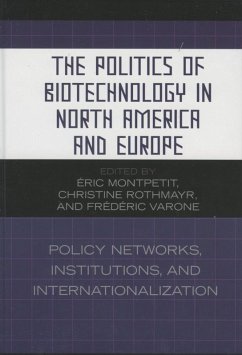 Cover The Politics of Biotechnology in North America and Europe (eBook, ePUB)