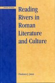 Reading Rivers in Roman Literature and Culture (eBook, ePUB)