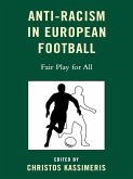Anti-Racism in European Football (eBook, ePUB)