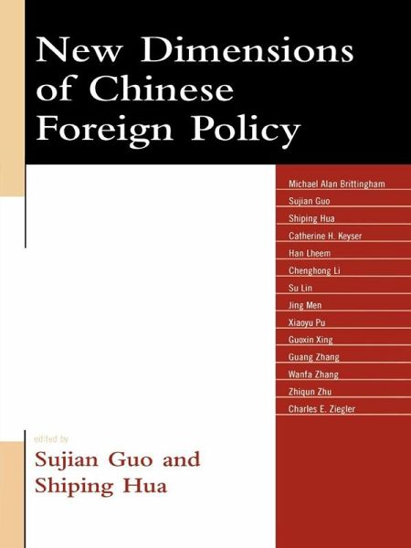 New Dimensions of Chinese Foreign Policy (eBook, ePUB) New Dimensions of Chinese Foreign Policy (eBook, ePUB)